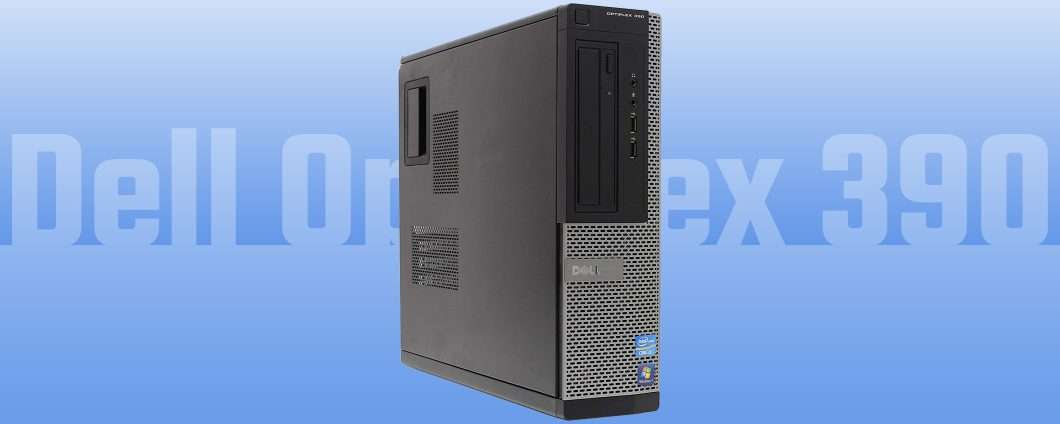 Dell OptiPlex 390: il PC desktop a soli 63 euro