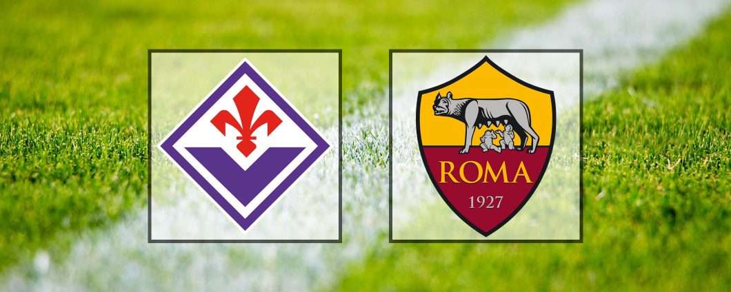 Come vedere Fiorentina-Roma in streaming (Serie A)