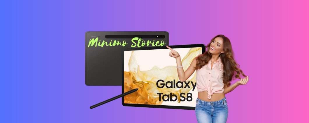Samsung Galaxy Tab S8 al Minimo Storico su Amazon