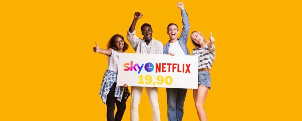 A soli 19,90€ al mese attivi Sky TV + Netflix: la promo da SOGNO