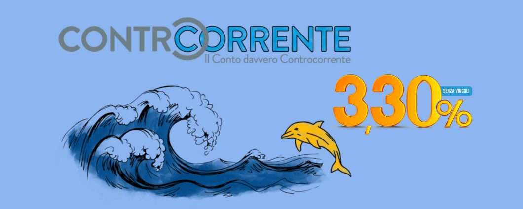 ControCorrente: interessi fino al 3,30% sul saldo liquido giornaliero