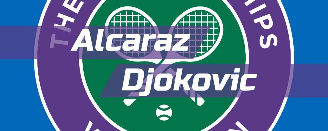 Alcaraz-Djokovic: come vedere in diretta streaming la finale di Wimbledon