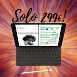 Apple iPad 9 in SVENDITA: solo 299€ su MediaWorld