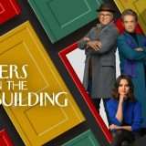 Only Murders in The Building 3 arriva in Italia: i dettagli sull'uscita degli episodi