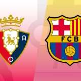 Come vedere Osasuna-Barcellona in diretta streaming