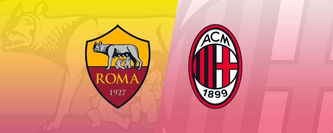 Come vedere Roma-Milan in diretta streaming
