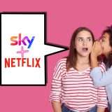 Scegli Intrattenimento Plus: Sky e Netflix come non li avevi mai visti