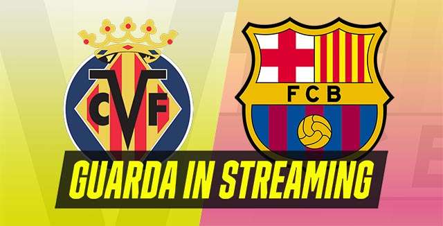 Villarreal-Barcellona (LaLiga, giornata 3)