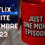 Netflix: serie TV e film in uscita a settembre 2023