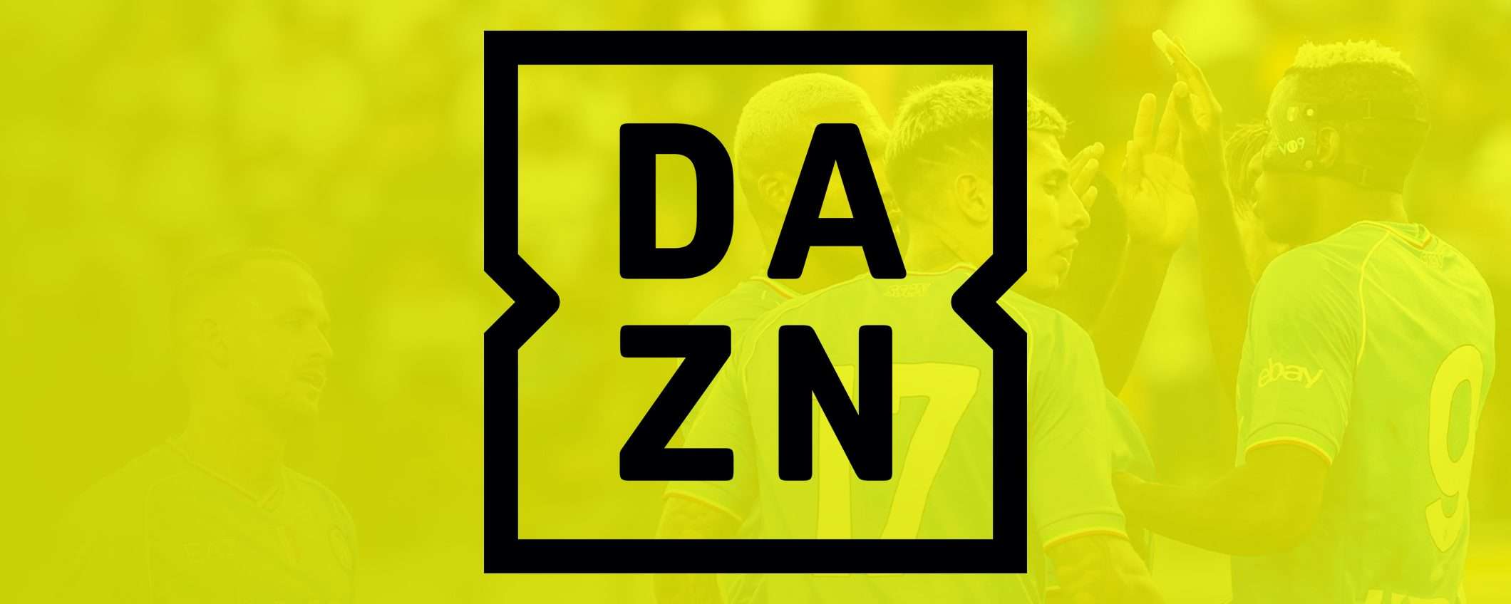 DAZN: contenuti gratis senza abbonamento