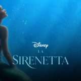 La Sirenetta: quando esce e dove vederla in streaming