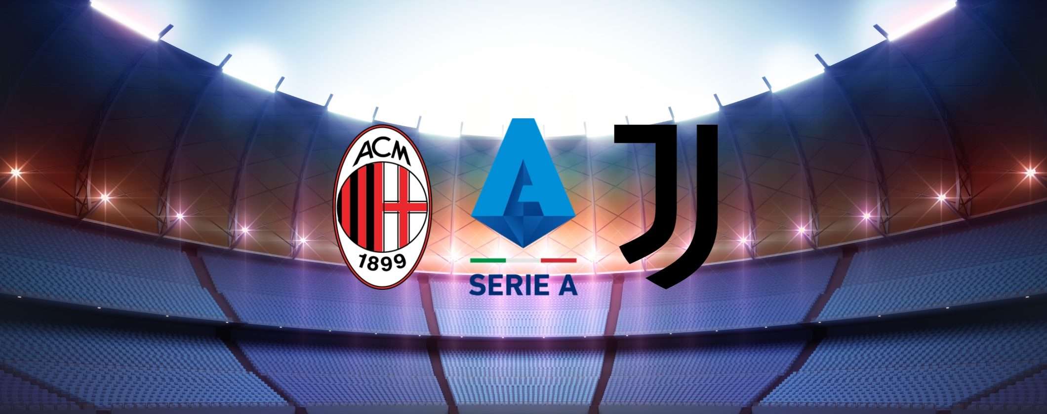 Milan-Juve: come vedere il grande match live streaming dall'estero