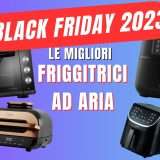 Friggitrici ad aria: sconti incredibili al Black Friday 2023 di Amazon
