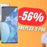OnePlus 9 Pro CROLLA del -56% grazie allo sconto Amazon