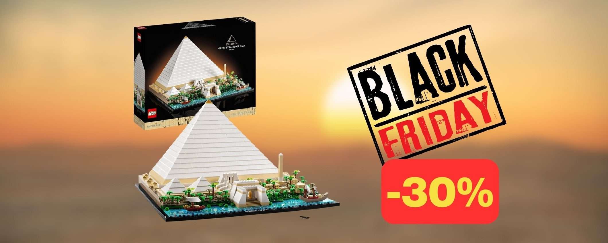 Set LEGO La Grande Piramide di Giza in SUPER SCONTO su Amazon (-30%)
