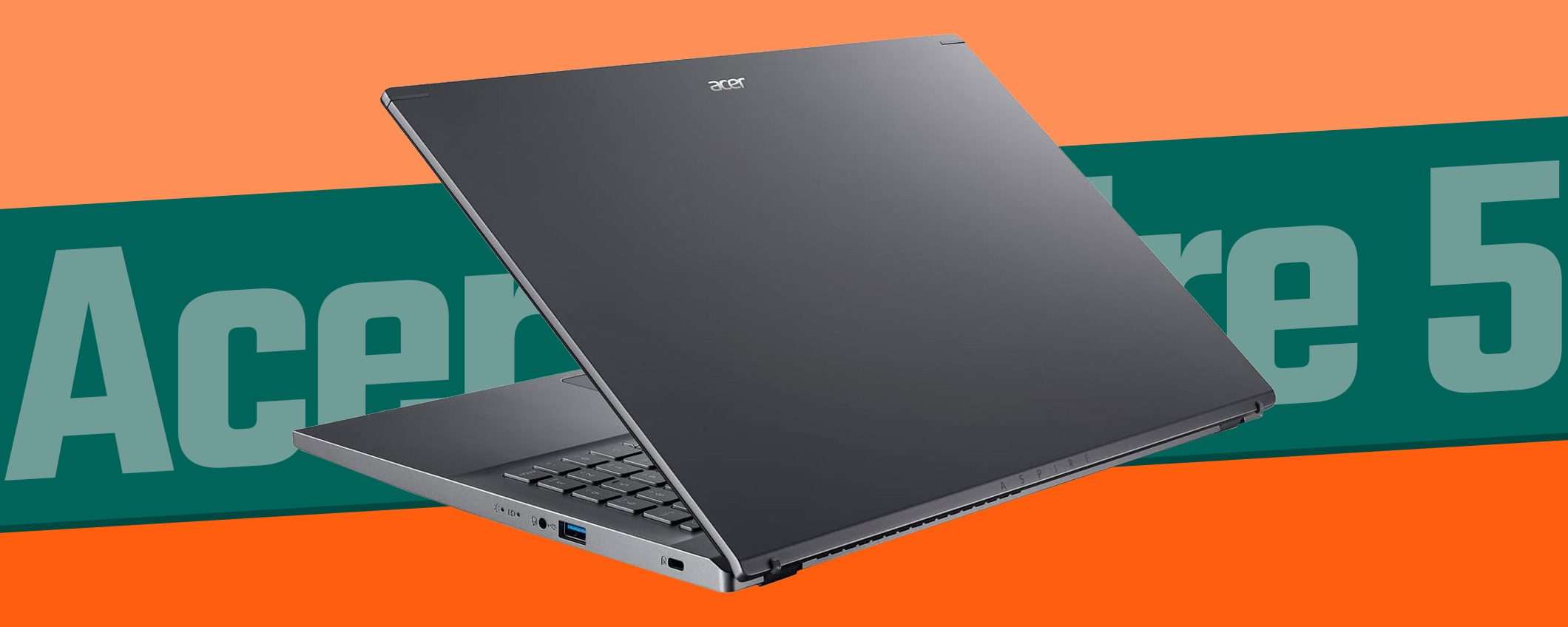 Black Friday: notebook Acer (Intel Core i5) al MINIMO STORICO