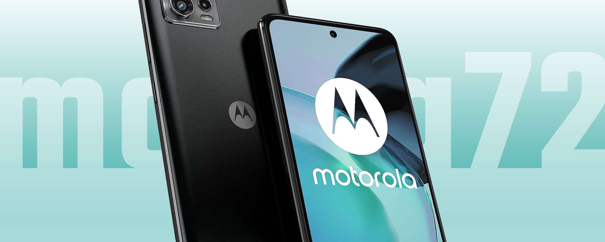 Smartphone Motorola a 169€: l'AFFARE è moto g72