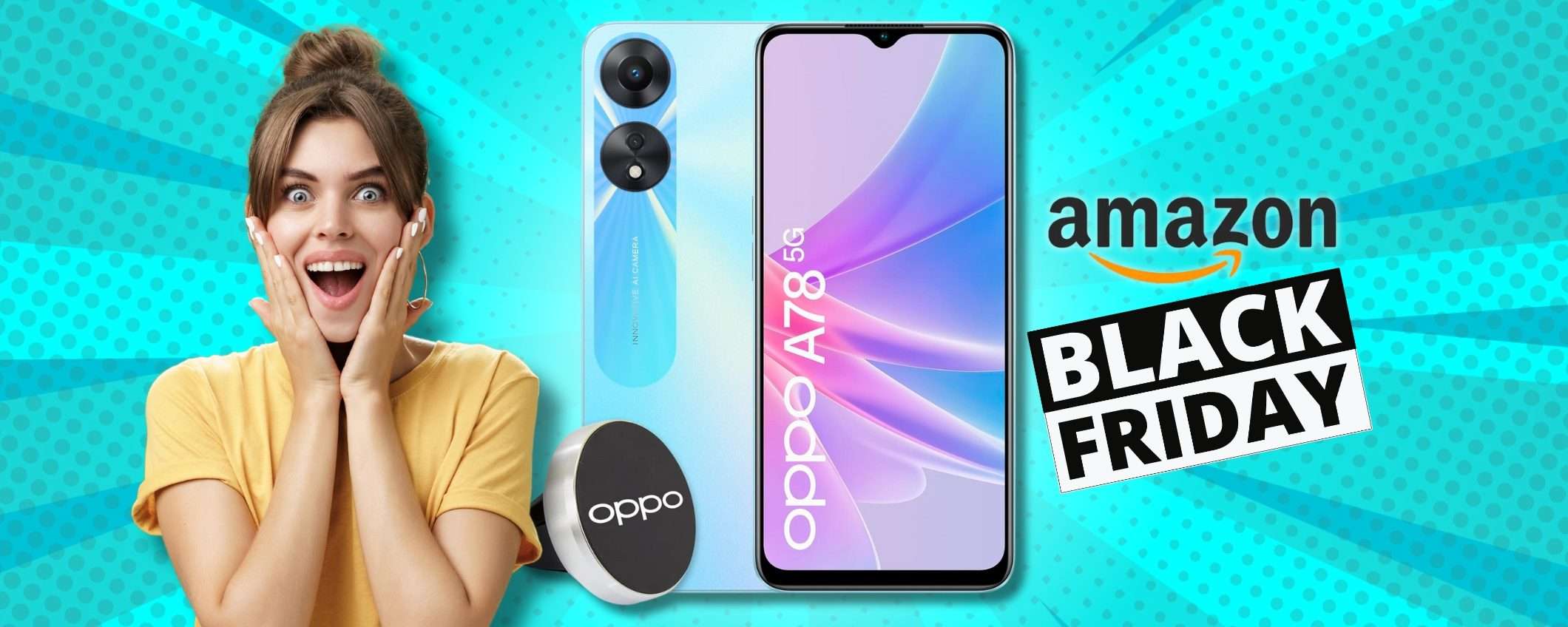 Black Friday: OPPO A78 5G è lo smartphone sotto i 200€ da comprare OGGI