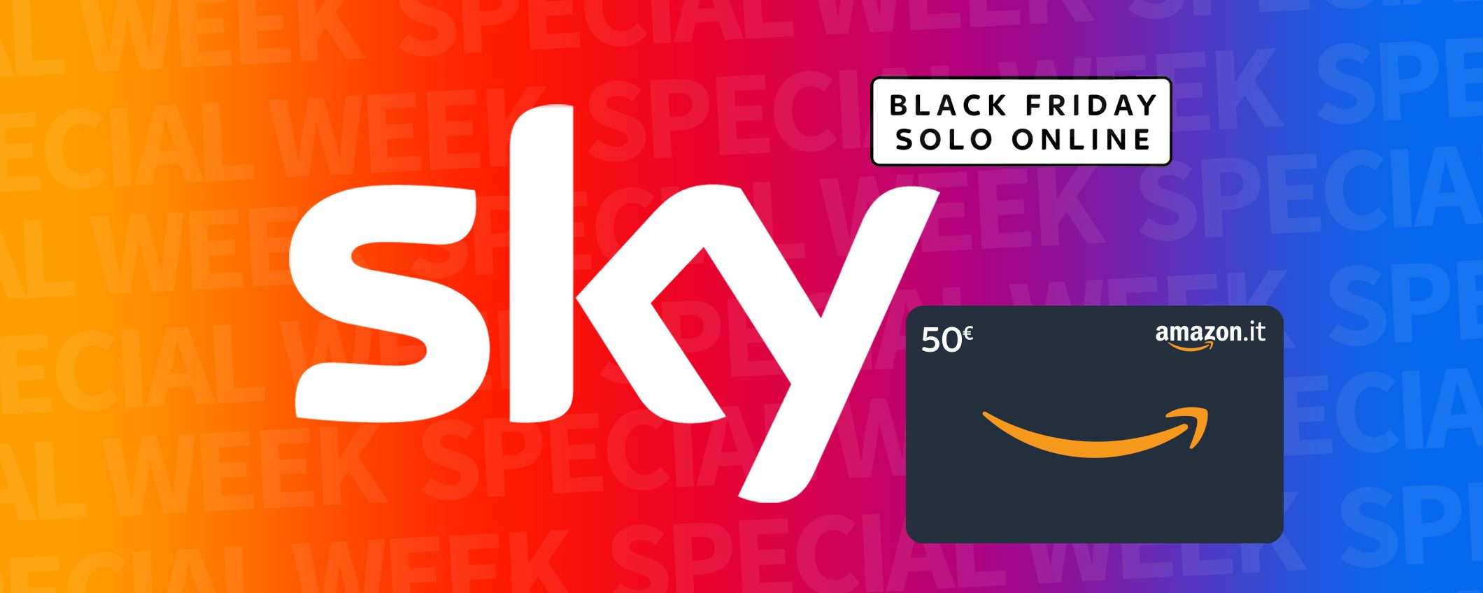 Black Friday Sky: buono Amazon 50€ in regalo