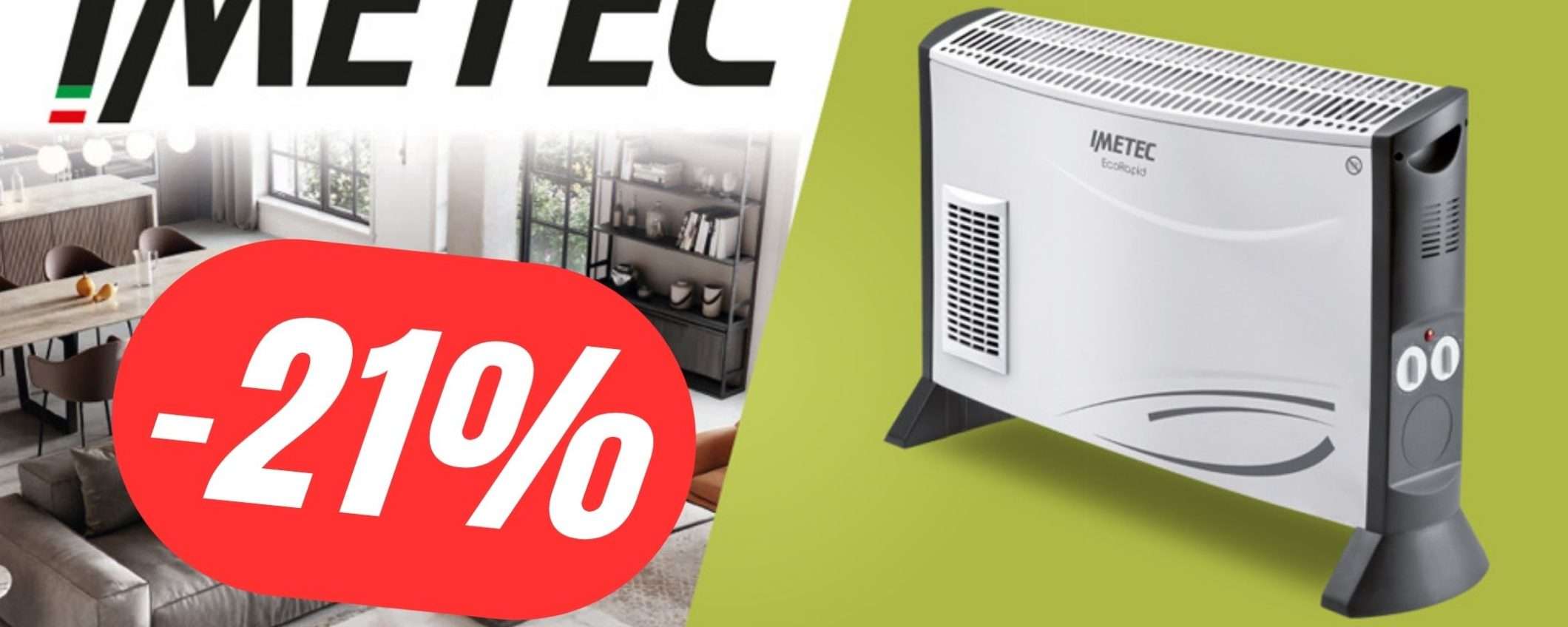 Con la Stufetta di Imetec, il freddo sarà solo un brutto ricordo!