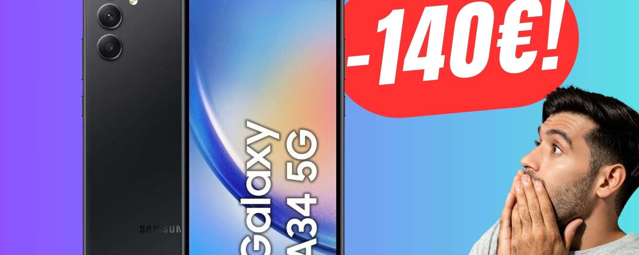 SCONTO DI 140€ per il Samsung Galaxy A34 5G!