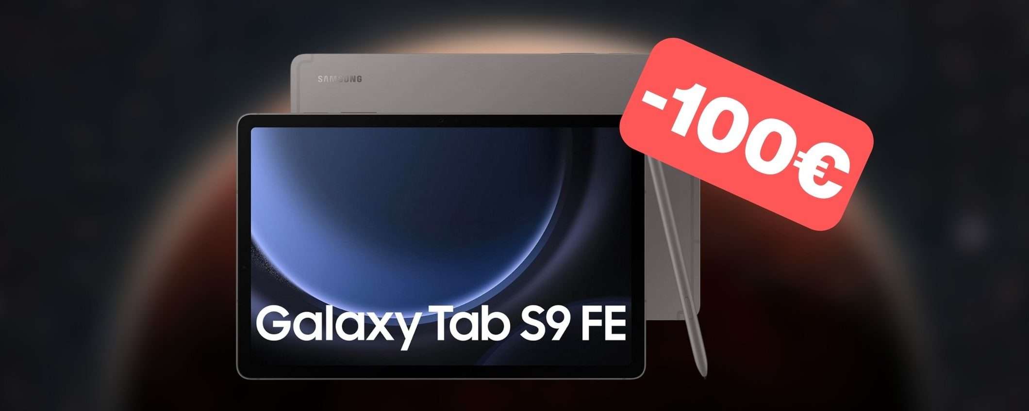 Samsung Galaxy Tab S9 FE con ben 100 euro di SCONTO su Amazon