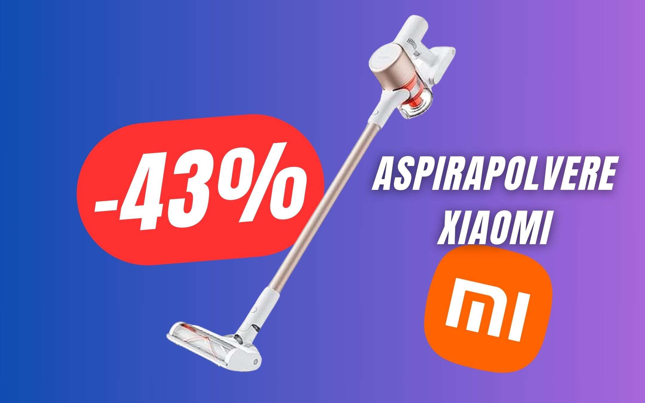 SCONTO FOLLE per l'Aspirapolvere Xiaomi (-43%)