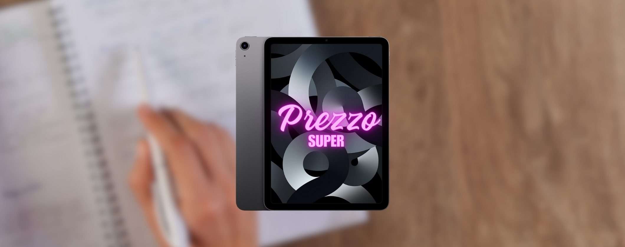 Apple iPad Air 5 a PREZZO SUPER, anche a RATE su Amazon