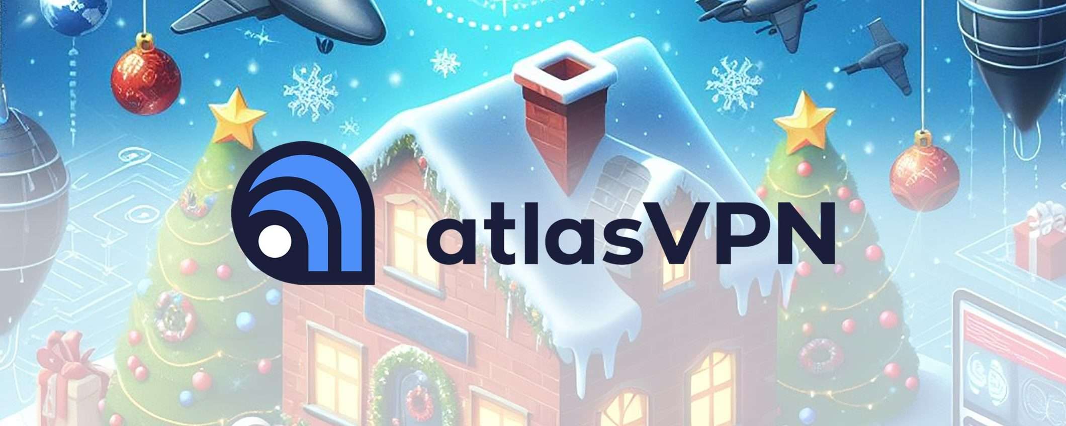 Buon Natale da Atlas VPN: sconto 86% e 6 mesi gratis