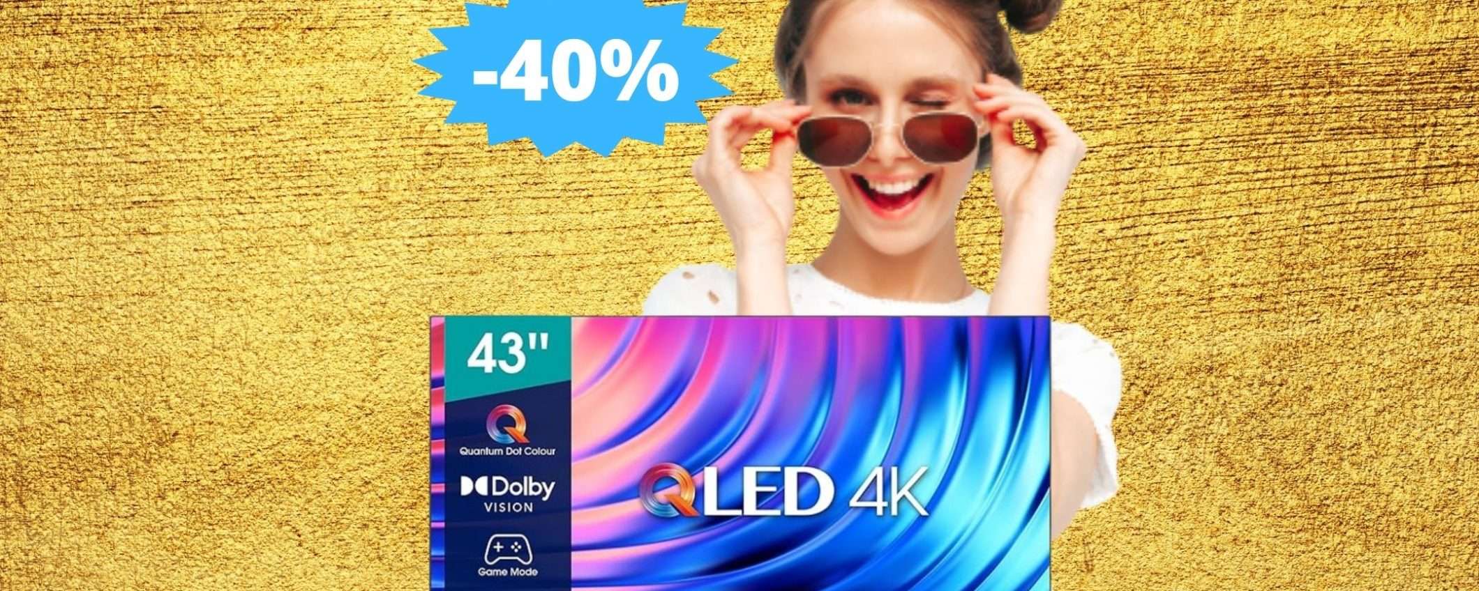 Smart TV Hisense QLED: MEGA offerta su Amazon (-40%)