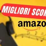 Oggi è la festa degli SCONTI su CUFFIE e CASSE: ecco i migliori prodotti in offerta su Amazon!