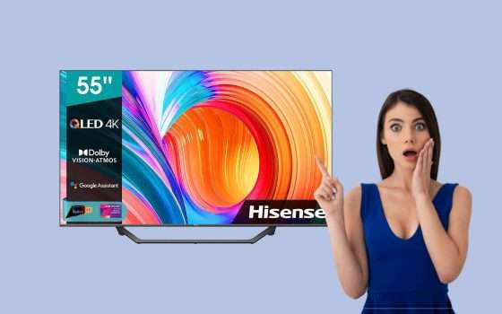 Smart TV Hisense QLED 4K da 55″ a soli 399€: prezzo ASSURDO di Amazon!