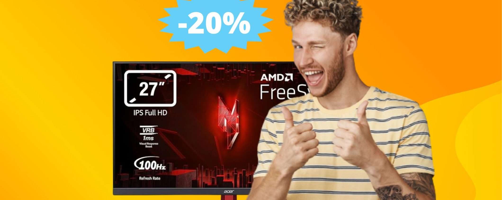 Monitor Acer Nitro: prezzo SPECIALE su Amazon (-20%)