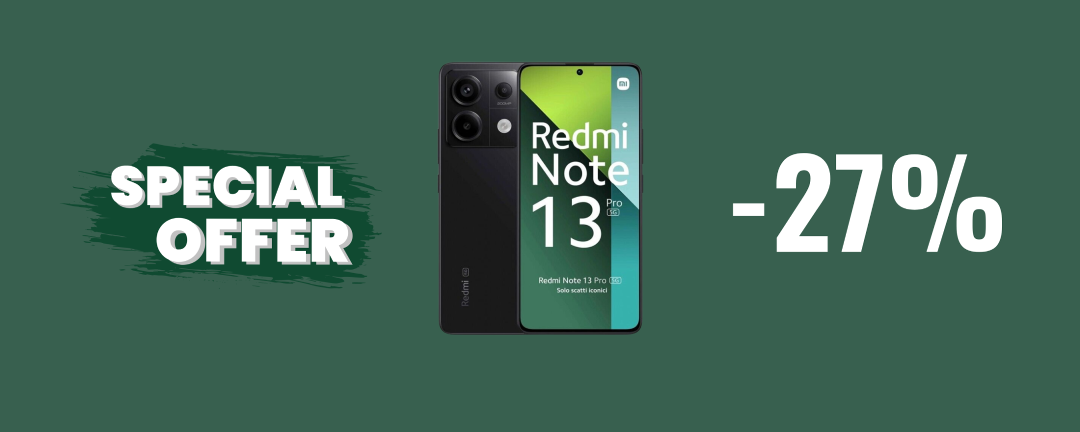 Redmi Note 13 Pro 5G con fotocamera da 200 MP in SUPER sconto