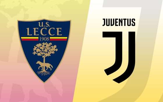 Lecce-Juventus: formazioni e come vederla in streaming
