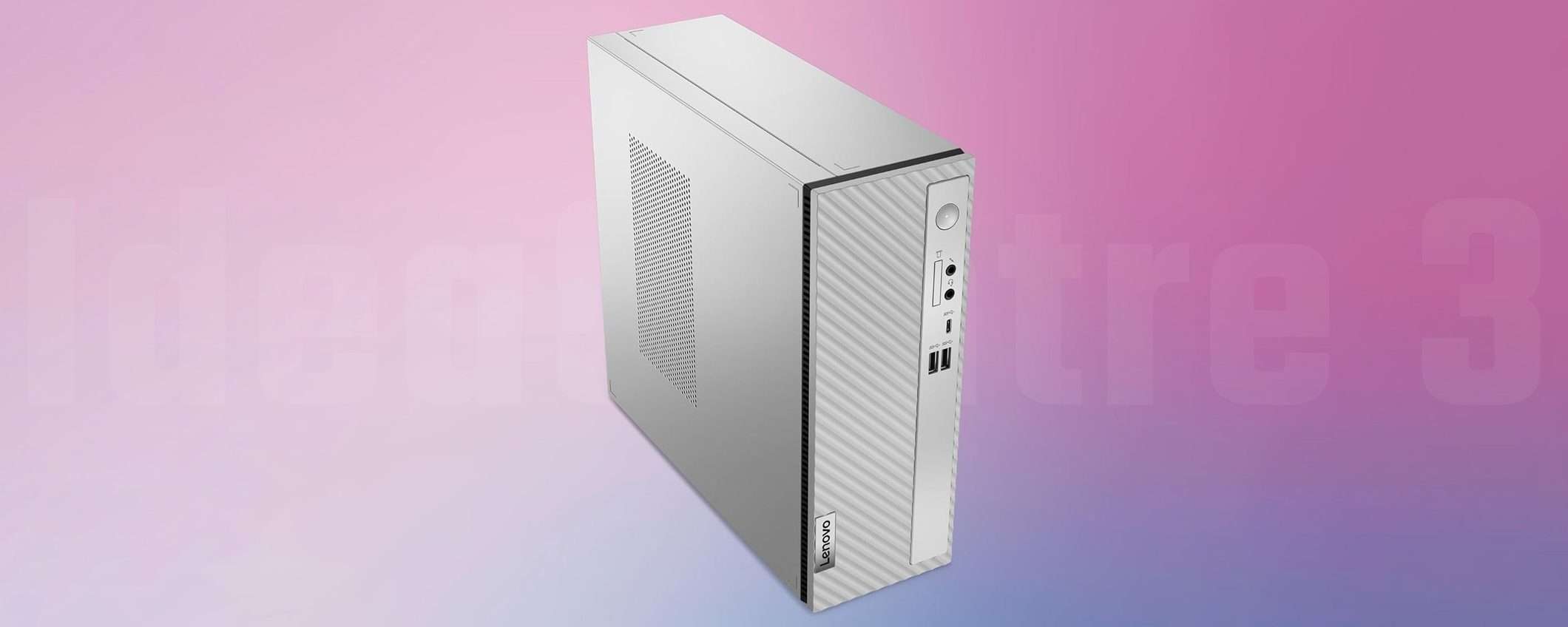 PC desktop Lenovo (Intel Core, Windows 11): SUPER SCONTO