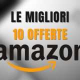 LE 10 MIGLIORI OFFERTE Amazon di oggi: Apple MacBook Air M1 e tantissimo altro in SCONTO al 50%!