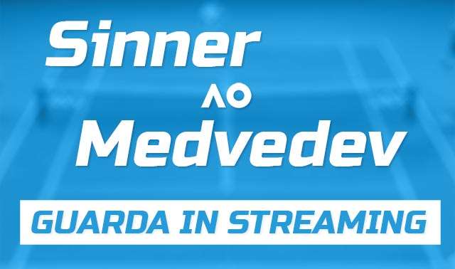 Guarda in streaming Sinner-Medvedev, la finale del singolare maschile agli Australian Open