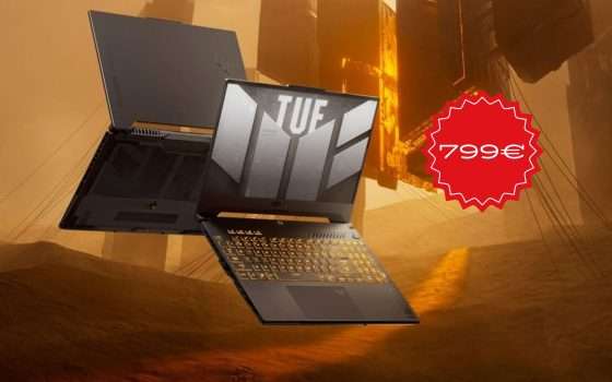 Notebook da gaming ASUS TUF F15: a soli 799€ è un AFFARONE IMPERDIBILE