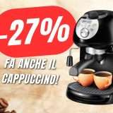 La macchina da Caffè De'Longhi che fa anche il Cappuccino CROLLA di Prezzo!