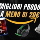 I Migliori prodotti in SCONTO su Amazon SOTTO i 20€!