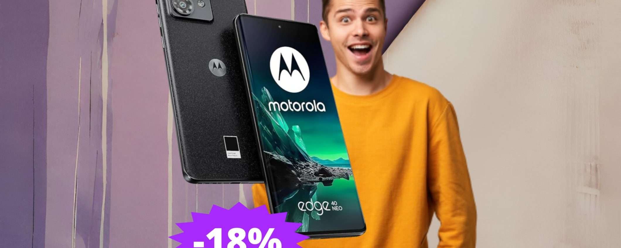 Motorola edge 40 neo: IMPOSSIBILE resistergli (-18%)