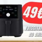 -50% per la Friggitrice ad Aria da 3.7L (COSTA solo 49€!)