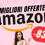 I Migliori SCONTI su Amazon di OGGI: RISPARMI fino all'83%!!