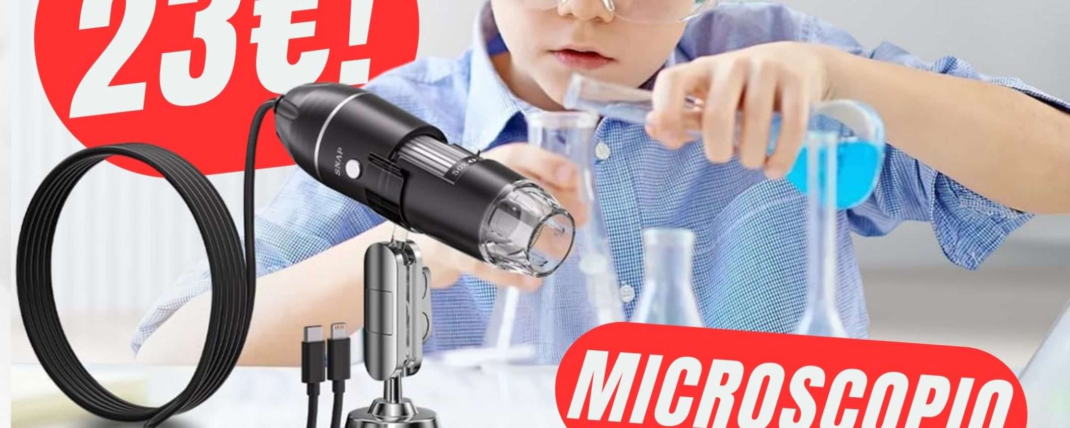 Con questo Microscopio diventerai uno scienziato con soli 23€!