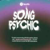 Spotify lancia Song Psychic, l'oracolo musicale