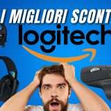 Svuotatutto LOGITECH su AMAZON: tantissimi sconti imperdibili!