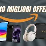 Le 10 Migliori OFFERTE del giorno su Amazon: Samsung, Apple, Google e molto altro!