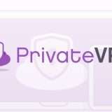 PrivateVPN: 85% di sconto e navighi sicuro per 3 anni