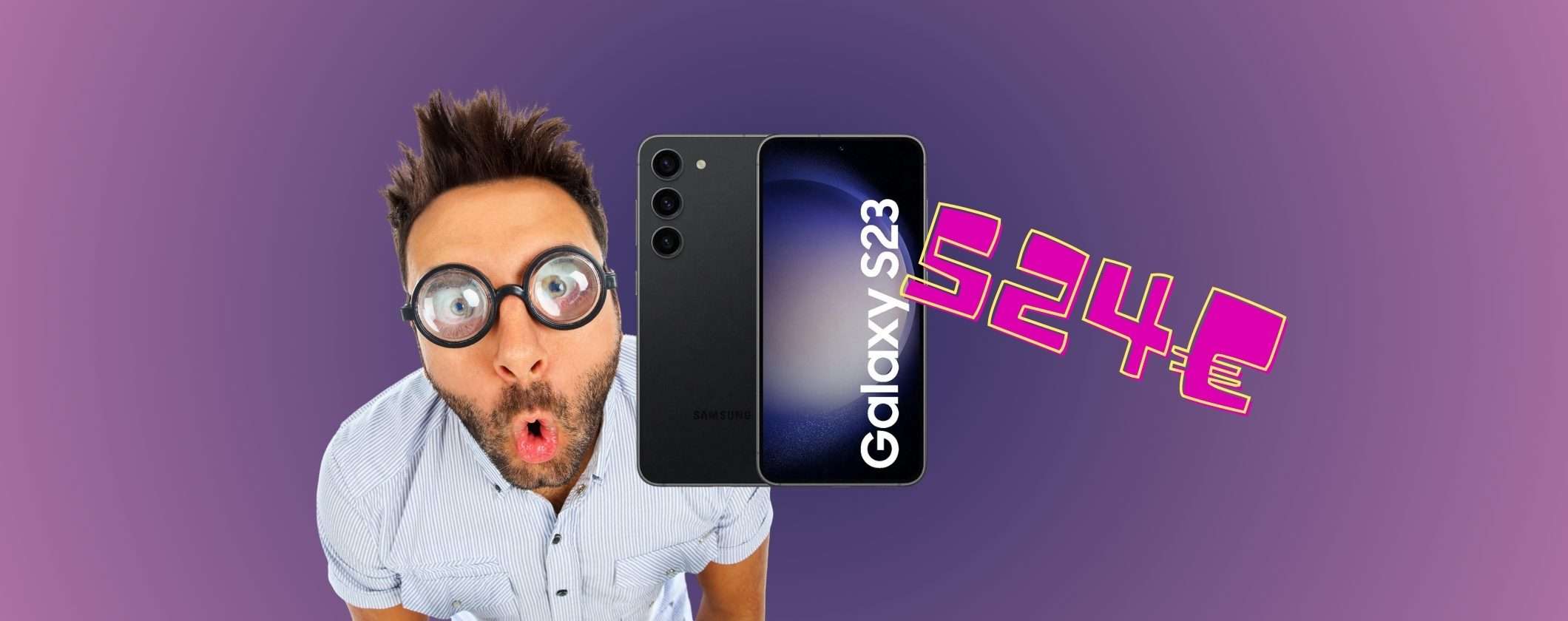 Samsung Galaxy S23 a soli 524€: FOLLIA eBay